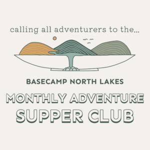 Monthly Adventure Supper Club